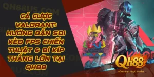 Cá Cược Valorant